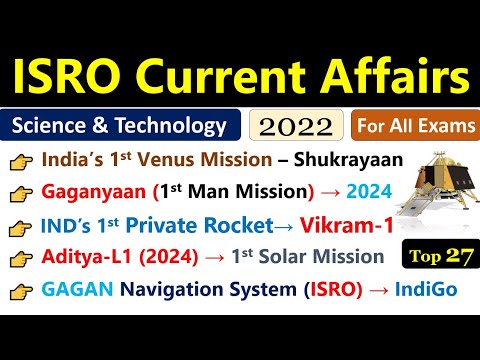 ISRO Current Affairs 2022 | ISRO All Missions 2022 | Science ...