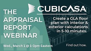 The Appraisal Report Webinar | Special Edition: CubiCasa