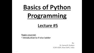 Python Lecture 5 Decision Making if else ladder