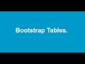 Bootstrap Tables..