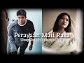 Umay Shahab ft.Natania Karin - Perayaan Mati Rasa (Lirik/Lyrics)