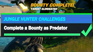 Complete a Bounty as Predator (1) - Fortnite Jungle Hunter Challenges