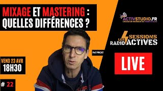 Mixage et mastering : quelles différences ?