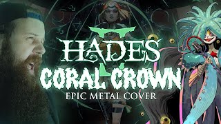 Hades 2 - Coral Crown (Epic metal cover by Bard ov Asgard)