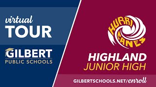 Virtual Tour Highland Junior High School | Gilbert Public Schools District | Gilbert, Arizona