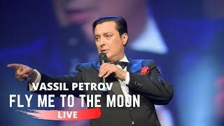 Fly me to the moon - Vassil Petrov  #LIVE