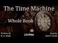 The Time Machine Complete Audiobook