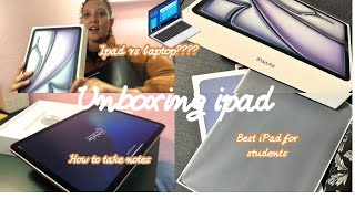 I Got an IPAD!!! 😩😇 unboxing iPad Air M2, best iPad for students, iPad vs laptop which is better?