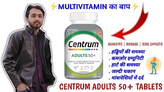 ⚡Centrum Adult 50+ Multivitamin Benefits | Dosage⚡ || Best Multivitamin For Men \u0026 Women