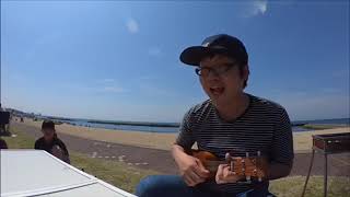 GW 毎年恒例 BBQの旅 海辺でオリジナル曲歌ってみた