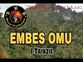 EMBES OMU--- J-Taikzie___2021 PNG Local Music (Prod by; S.K.B.@ S.K.B.RECORDS)