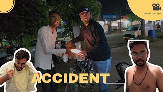 Gadi Ka Ho Gaya Bhayanak Accident 🤒 || Puri Gadi Ho gayi Alag 😰 @Meetlathiyavlogs