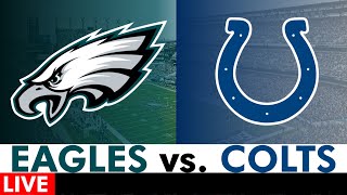 Eagles vs. Colts Live Streaming Scoreboard + Free Play-By-Play | NFL Preseason Week 3