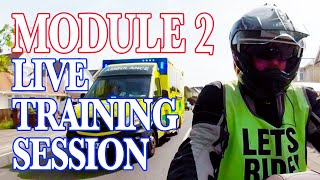 Live motorcycle Module 2 training session
