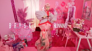 bryska - Running