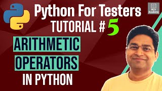Python for Testers #5 - Arithmetic Operators in Python