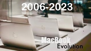 Evolution of MacBook (2006-2023)
