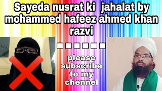 sayeda nusrat ki jahalat by mohammed hafeez ahmed khan razvi