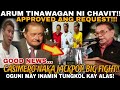 CASIMERO JACKPOT!! REQUEST NI CHAVIT KAY BOB ARUM APPROVED!! OGUNI REBELASYON KAY QA AT FILLIPUS!!!