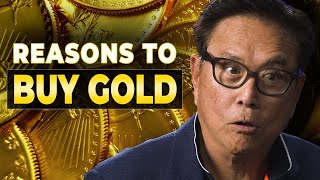 Why You Should Buy Gold and Silver - Robert Kiyosaki