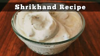 Shrikhand Recipe | Dry Fruit Shrikhand | With traditional ingredients