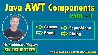 AWT Components in JAVA | PART - III | AWT | Java Programming