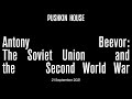 Antony Beevor: The Soviet Union and the Second World War