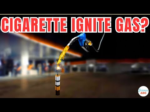 Can you start gasoline with a cigarette?