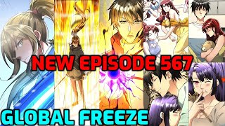 GLOBAL FREEZE Episode 567 - Eclipse Arc | Manhua Comic