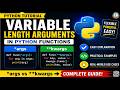 Variable Length Arguments in Python Functions (*args and kwargs) | Python Function