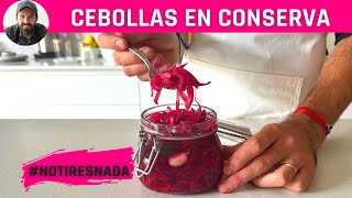 Cebollas encurtidas: receta fácil y deliciosa - Por Pablo Martin