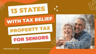 13 Best States For Property Tax Exemptions & Relief to Seniors