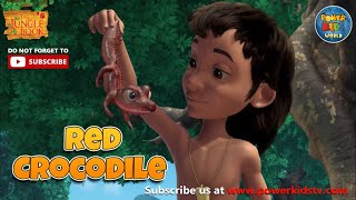 Red Crocodile jungle book cartoon Mega Episode | Mowgli | Elephant | New episode | @THEJUNGLEBOOKOFFICIAL