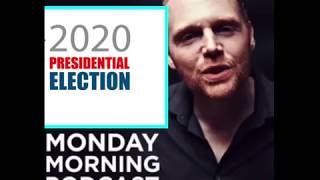 Bill Burr talks 2020 Presidential Election