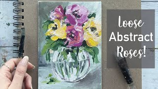 Expressive Acrylic Flower Painting - Loose Abstract Roses