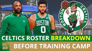 Boston Celtics Roster Breakdown Before 2022 NBA Training Camp | Celtics News