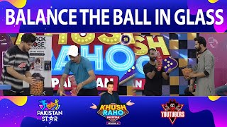 Balance The Ball In Glass | Khush Raho Pakistan Season 6 | Faysal Quraishi Show | 2nd Eliminator