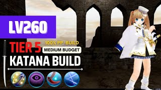 Katana Build Lv260 | 100% PP | Medium Budget - Toram Online