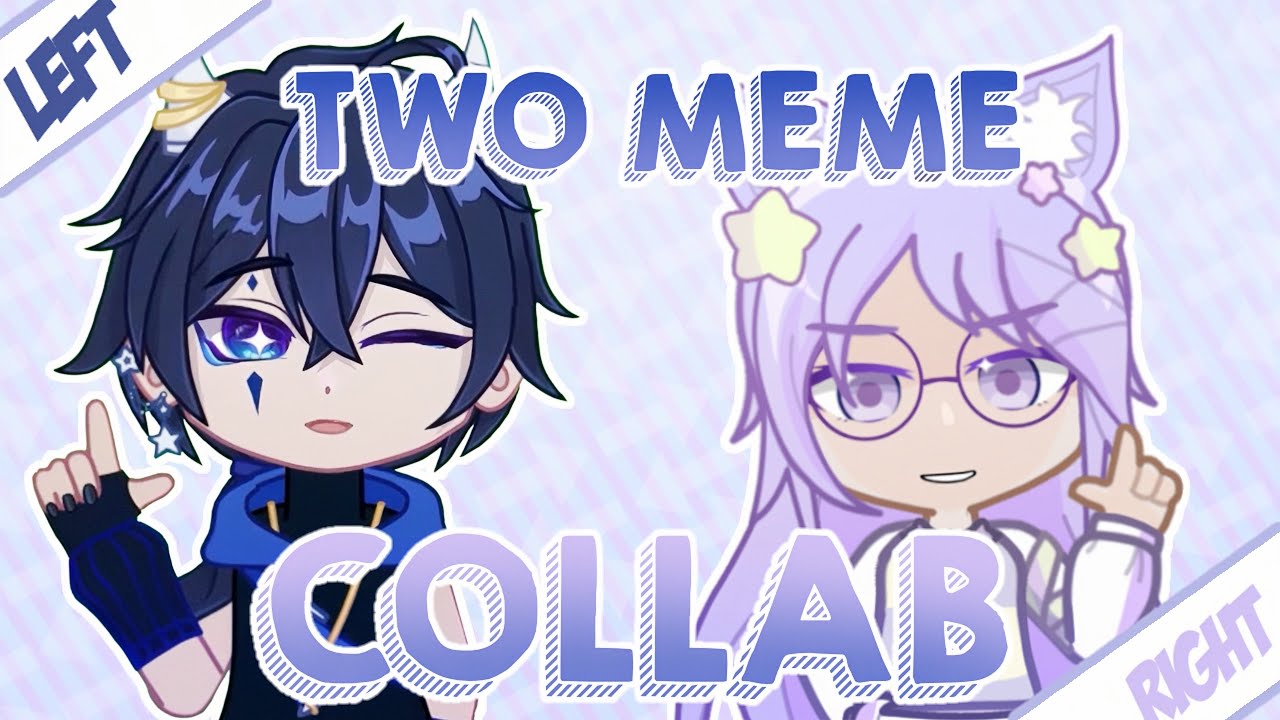Two Meme Collab Animation Youtube