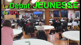 Le Débat JEUNESSE de SGL à Nahuques