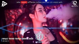 NHẠC TREND TIKTOK REMIX 2026 | NONSTOP VIỆT MIX 2026 BASS CỰC MẠNH | NHẠC TRẺ REMIX HAY NHẤT 2026