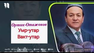 Ортик отажонов ижросида мазмунли кушик.