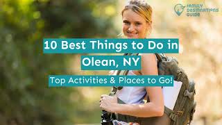 10 Best Things to Do in Olean, NY