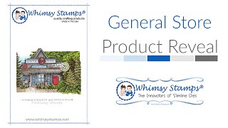 PRODUCT REVEAL - GENERAL STORE RUBBER STAMP