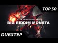 TOP 50 Dubstep de Mayo 2017 (con sus nombres) [Pt.1]