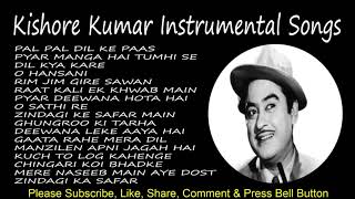 Kishore Kumar Ke Gaane   Best Of Kishore Kumar   Instrumental Songs   Kishore Kumar Songs