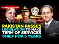 Bashani on Pakistan Extended Tenure of Army Chief for 5 years earlier it was 3 : Pak Need Stability