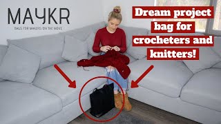 Dream Project Bag For Crocheters and Knitters! MAYKR Tote Bag