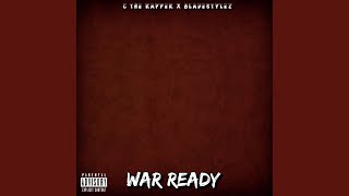 War Ready (feat. C The Rapper)