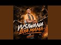 Vusiwana Bya Mama